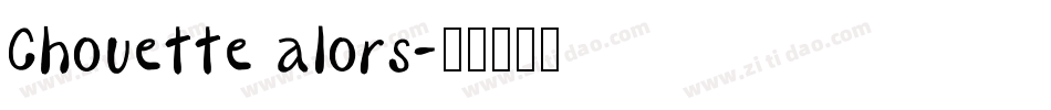 Chouette alors字体转换